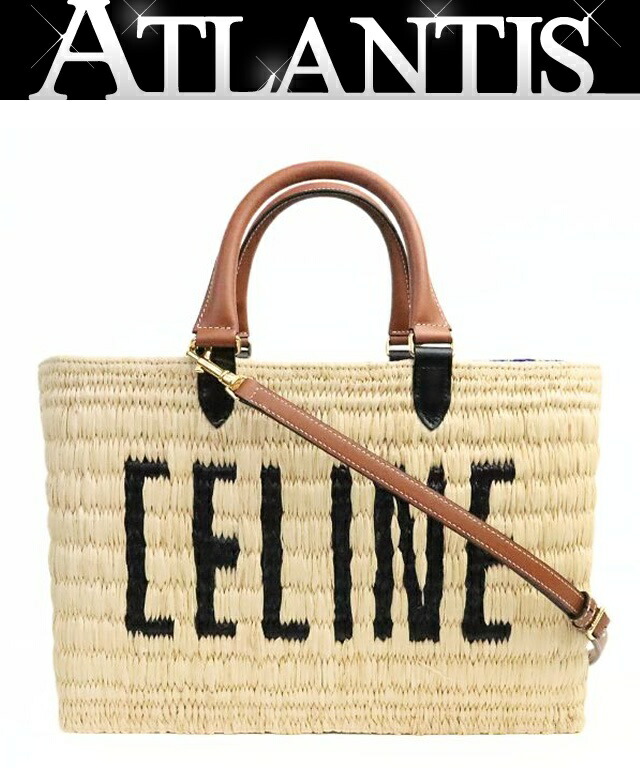 【広尾店】未当て嵌める セリーヌ CELINE パニエ 2WAY御徒面子 かご御徒面子 ラフィア＆カーフスキン 【19245】