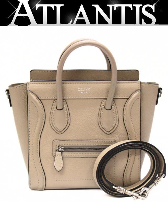 セリーヌ CELINE ラゲージ ナノショッパー 2WAYバッグ レザー グレージュ 【75568】｜アトランティス