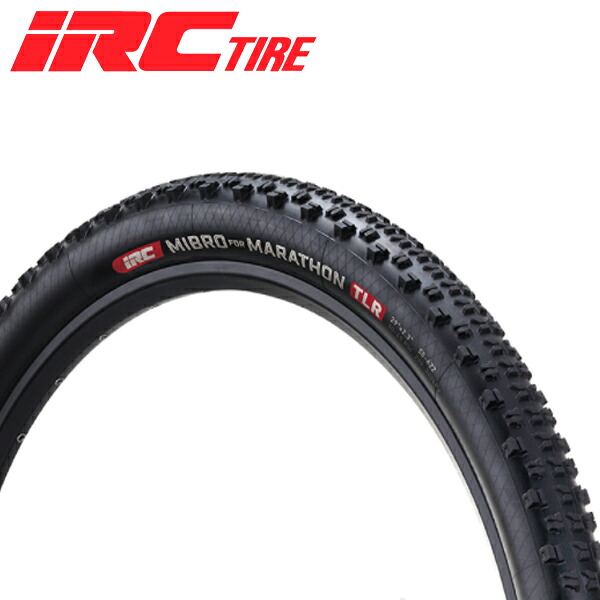 IRC （アイアールシー） 27.5×2.10 MIBRO for MARATHON ミブロ for マラソン チューブレスレディ MTB マウンテンバイク タイヤ