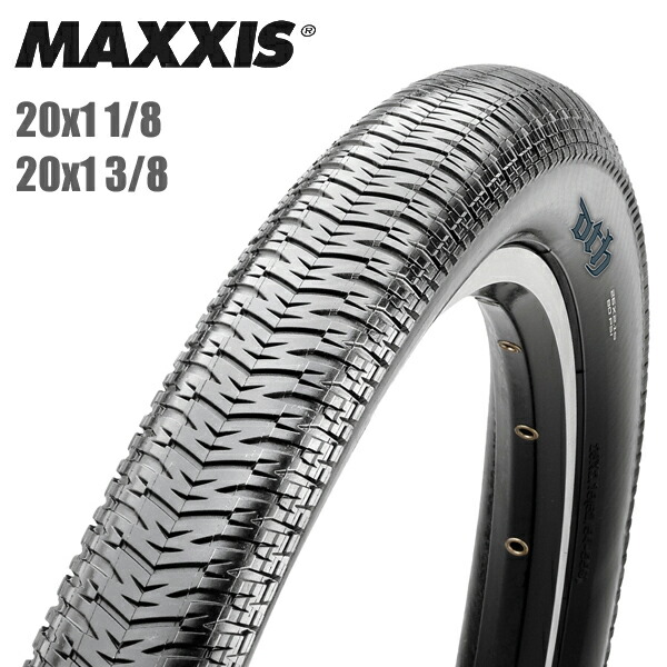 MAXXIS マキシス タイヤ DTH 20x1.1/8 20x1.3/8 BMX 自転車 タイヤ