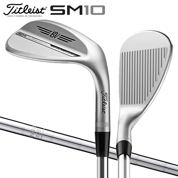 タイトリスト50度 54度 ウェッジ S200 右用 2024 タイトリスト ボーケイ SM10 ウェッジ DG S200