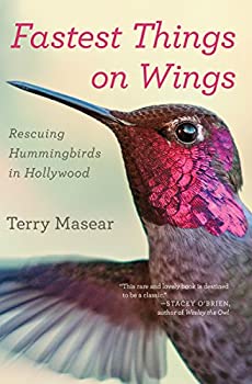 【中古】【39shop】【輸入品・未使用】Fastest★Things on Wings: Rescuing Hummingbirds in Hollywood (English Edition)（新古品）｜アトリエ絵利奈