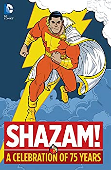 【中古】【39shop】【輸入品・未使用】Shazam!:★A Celebration of 75 Years (English Edition)(新古品)|アトリエ絵利奈