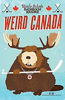 【中古】【39shop】【輸入品・未使用】Uncle★John's Bathroom Reader Weird Canada (English Edition)(新古品)|アトリエ絵利奈