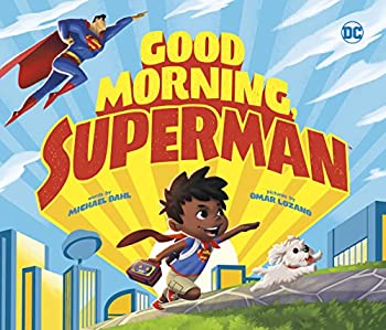 【中古】【輸入品・未使用】Good Morning Superman! (DC Super Heroes) (English Edition)画像