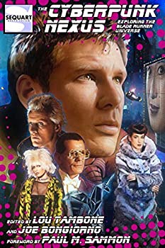 【中古】【39shop】【輸入品・未使用】The★Cyberpunk Nexus: Exploring the Blade Runner Universe (English Edition)(新古品)|アトリエ絵利奈
