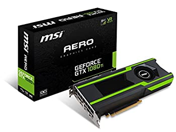 【中古】【未当て嵌める】MSI ビデオグラフィックカード GTX 1080 TI AERO 11G OC