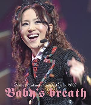【中古】【39shop】SEIKO★MATSUDA CONCERT TOUR 2007 Baby&rsquo;s breath [Blu-ray]（良い）｜アトリエ絵利奈
