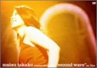 【中古】【39shop】【未使用】matsu★takako concert tour 2003&rdquo;second wave&rdquo;on film [DVD](新古品)｜アトリエ絵利奈