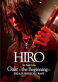 【中古】HIRO 1st Solo Live 『Gale』~the Beginning~ 2017.4.29 SHINJUKU ReNY【初回限定盤DVD+2CD】