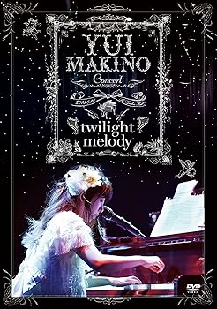 【中古】Ｙｕｉ　Ｍａｋｉｎｏ　Ｃｏｎｃｅｒｔ　～ｔｗｉｌｉｇｈｔ　ｍ [DVD]