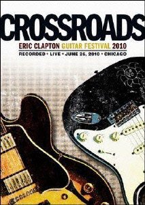 【中古】クロスロード・ギター・フェスティヴァル 2010 [DVD]