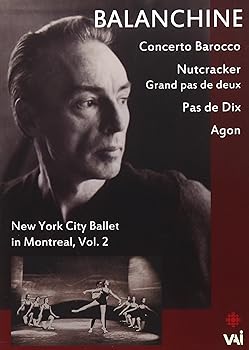 【中古】Balanchine: New York City Ballet in Montreal: Volume 2 [DVD]