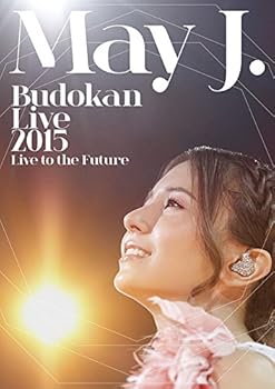 【中古】May J. Budokan Live 2015 ～Live to the Future～DVD3枚組