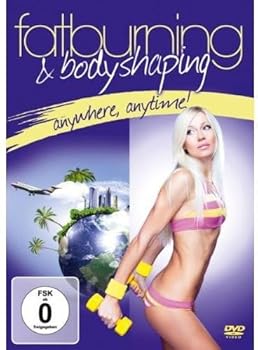 【中古】Fat Burning & Body Shaping: Anywhere Anytime [DVD]