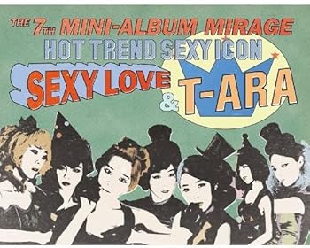 【中古】【39shop】T-ARA★Mini Repackage Album - Mirage 韓国盤(非常に良い)|アトリエ絵利奈