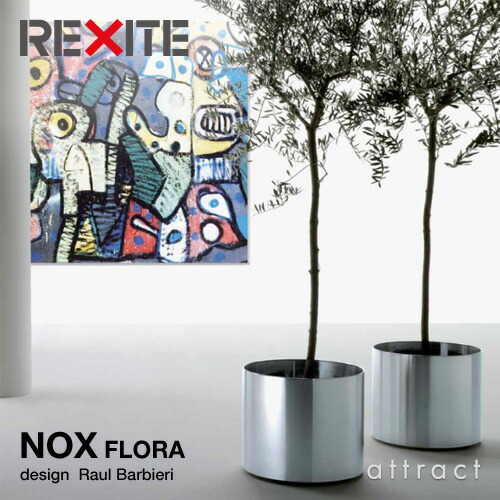 レキサイト REXITE NOX ノックス FLORA 植物相 ひな形：Raul Barbieri ラウル・バルビエリ 大きさ：Φ38珊 キャスター＆鉢皿嘱する ステンレス鋼製 プランター 草木 鉢 鉢取りまかなう 【RCP】【smtb-KD】