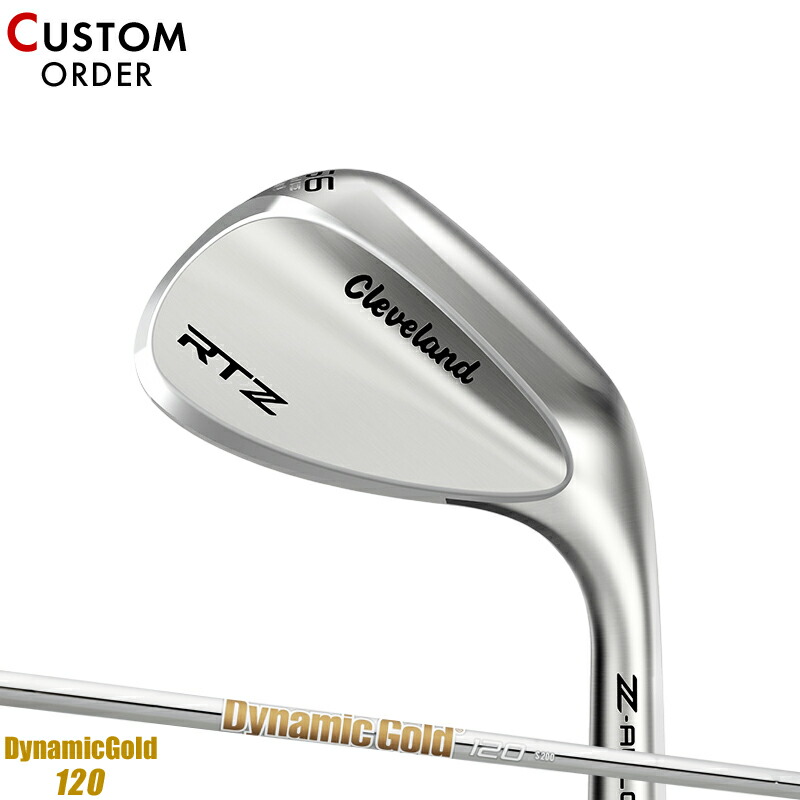 【受注生産】【正規品】 右打用 クリーブランド RTZ ウェッジ ツアーサテン ダイナミックゴールド 120 装着 カスタムオーダー Cleaveland RTZTS DG120 2025年2月発売