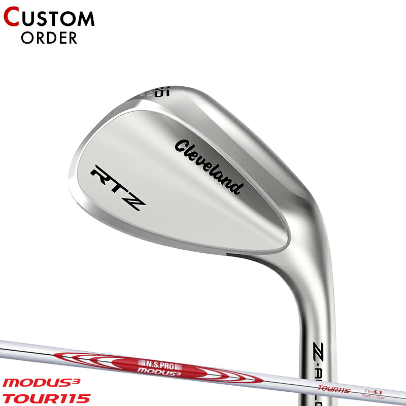 【受注生産】【正規品】 右打用 クリーブランド RTZ ウェッジ ツアーサテン NSプロ モーダス3 ツアー 115 装着 カスタムオーダー Cleaveland RTZTS MODUS3 TOUR 115 2025年2月発売