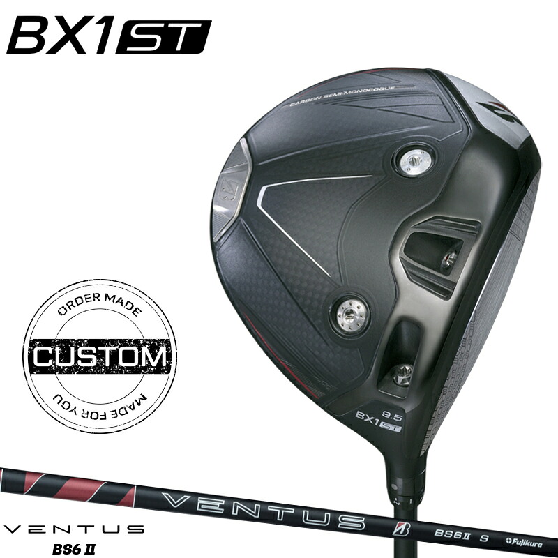 【受注生産】【正規品】 右打用 ブリヂストンゴルフ BX1 ST ドライバー フジクラ ベンタス BS6 II カスタムオーダー BSBX1STDR VENTUS オリジナル 2025年9月発売｜アトラクトゴルフ 店