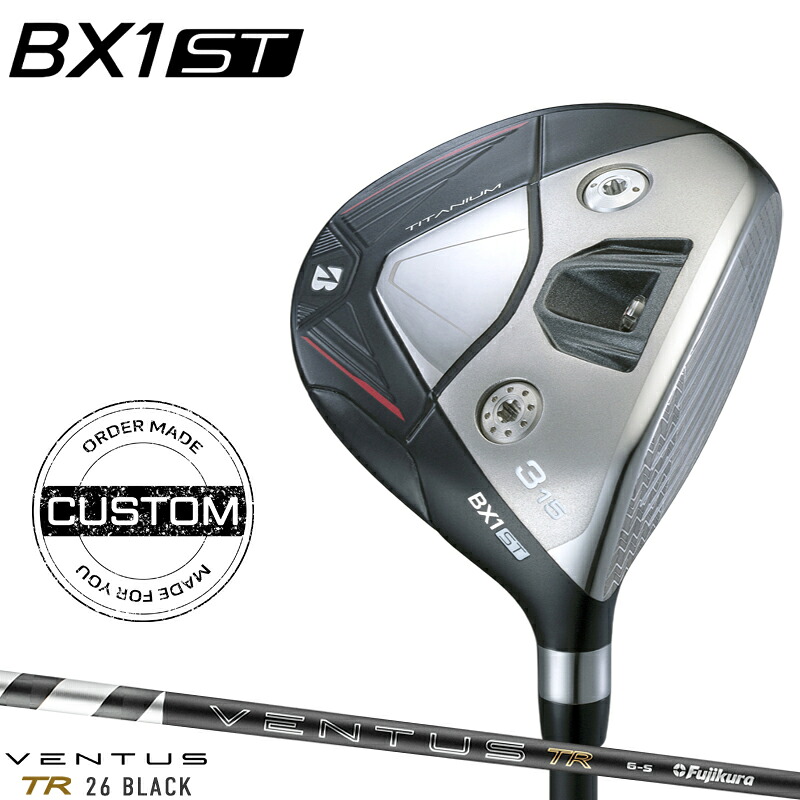 【受注生産】【正規品】 右打用 ブリヂストンゴルフ BX1 ST フェアウェイウッド フジクラ 26 ベンタス TR ブラック カスタムオーダー BSBX1STFW 26 VENTUS TR BLACK 2025年9月発売|アトラクトゴルフ 店