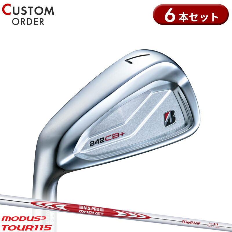 【受注生産】【正規品】 左打用 ブリヂストンゴルフ 242CB+ アイアンセット 6本組 NSプロ モーダス3 ツアー115 装着 カスタムオーダー BS 242 CBP レフティー N.S.PRO MODUS3 TOUR115 2024年9月発売