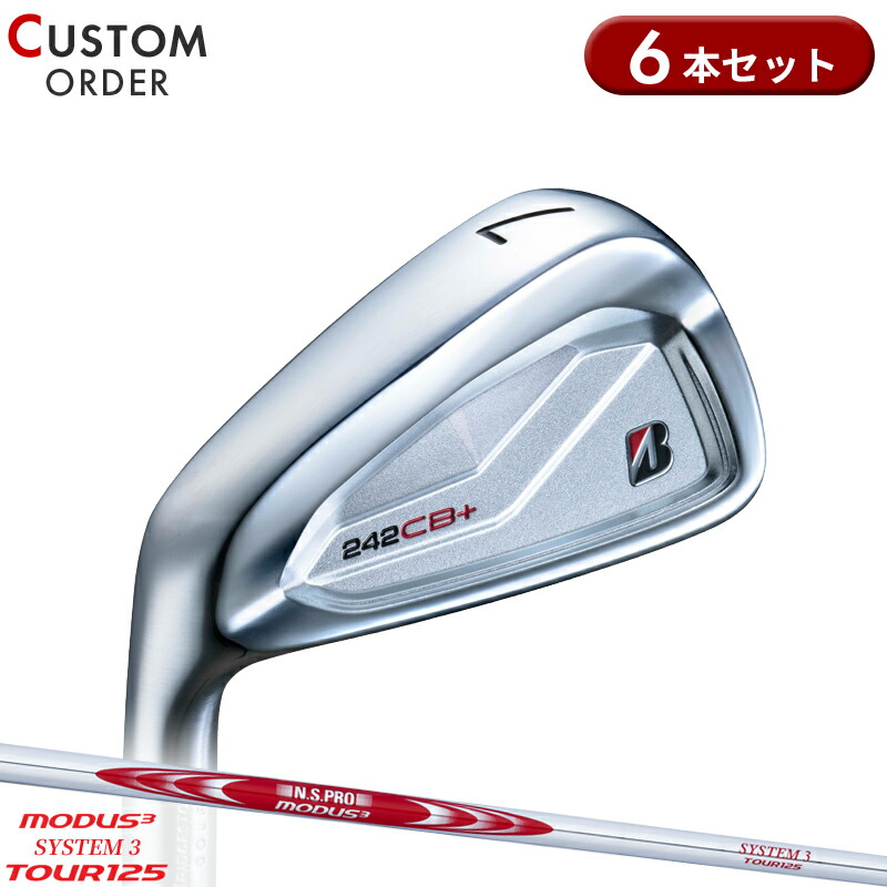 【受注生産】【正規品】 左打用 ブリヂストンゴルフ 242CB+ アイアンセット 6本組 NSプロ モーダス3 システム3 ツアー125 装着 カスタムオーダー BS 242 CBP レフティー N.S.PRO MODUS3 SYSTEM TOUR125 2024年9月発売