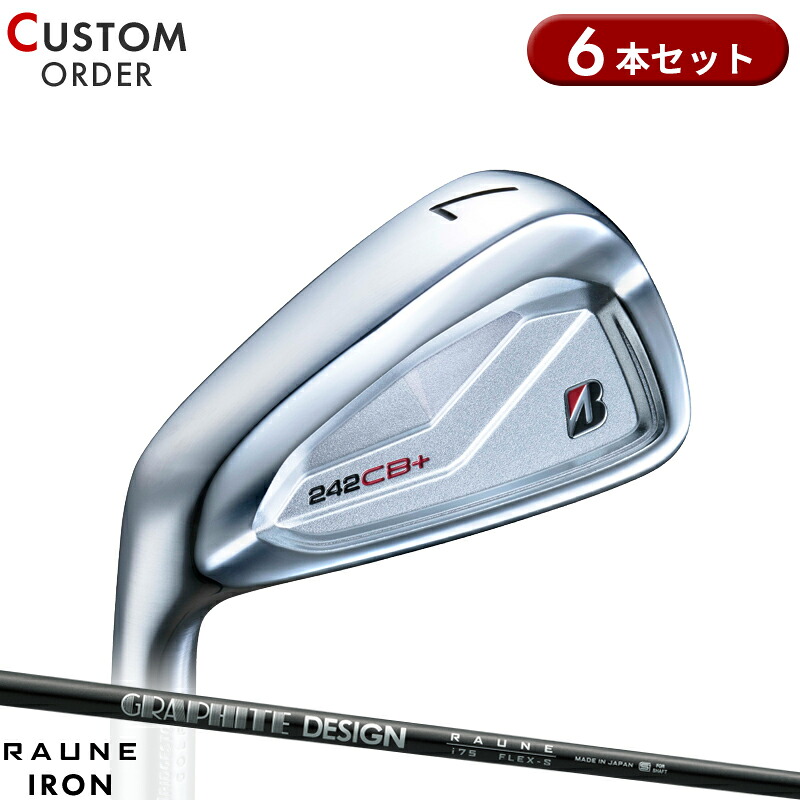 【受注生産】【正規品】 左打用 ブリヂストンゴルフ 242CB+ アイアンセット 6本組 グラファイトデザイン ラウネ アイアン i60/i75/i90 装着 カスタムオーダー BS 242 CBP レフティー RAUNE Iron 2024年9月発売