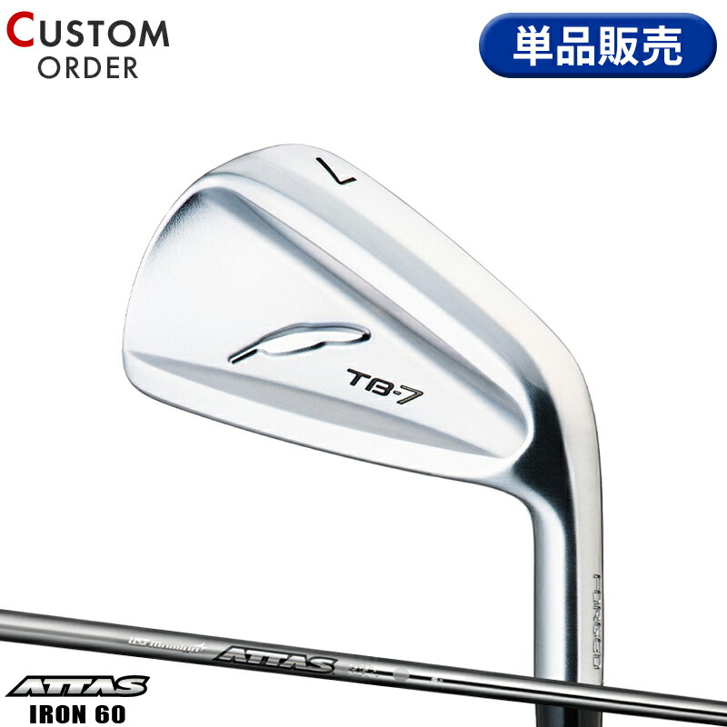 【受注生産】【正規品】 右打用 フォーティーン TB-7 フォージド 単品アイアン USTマミヤ アッタス アイアン 60 装着 カスタムオーダー FOURTEEN TB7 FORGED ATTAS IRON