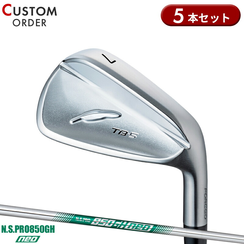 【受注生産】【正規品】 右打用 フォーティーン TB-5 フォージド アイアンセット 5本組 NSプロ 850GH ネオ 装着 カスタムオーダー FOURTEEN TB5 FORGED N.S.PRO850GH neo|アトラクトゴルフ 店