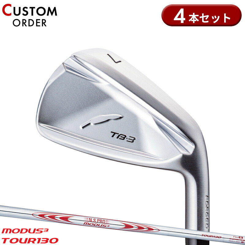 【受注生産】【正規品】 右打用 フォーティーン TB-3 フォージド アイアンセット 4本組 NSプロ モーダス3 ツアー130 装着 カスタムオーダー FOURTEEN TB3 FORGED N.S.PRO MODUS3 TOUR130