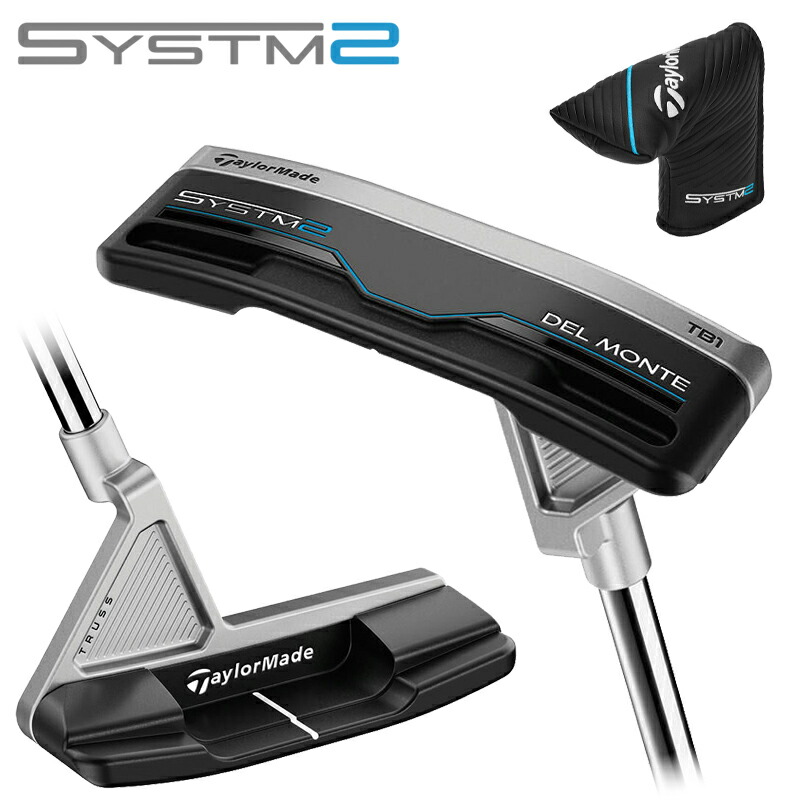 【即納】 右打用 テーラーメイド システム2 パター デルモンテ TB1 トラスヒール 33/34インチ TaylorMade SYSTM2 DEL MONTE TB1 27,170円