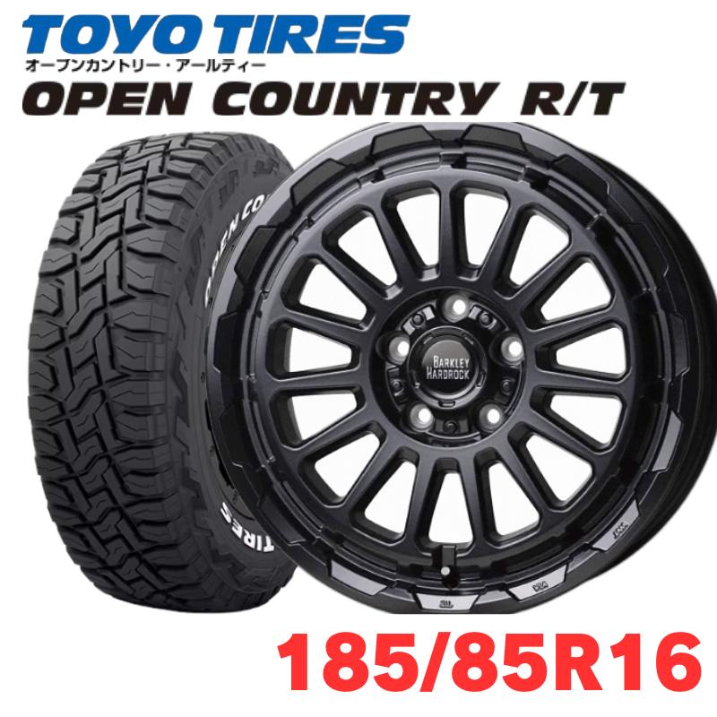ジムニー用 サマータイヤホイールセット 16インチ 4本セット TOYOタイヤ OPEN COUNTRY R/T 185/85R16 & HOT STUFF BARKLEY HARDROCK RIZARD 5.5J 5H139.7 +20 セミグロスブラック