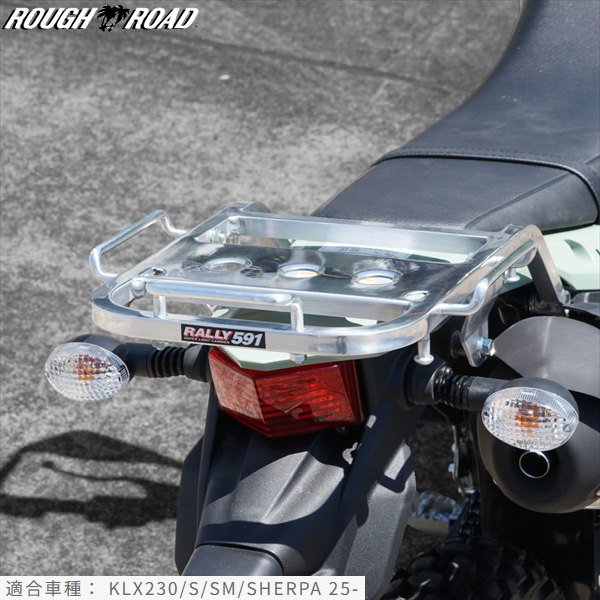 送料無料 ラフ&ロード KLX230/S/SM/SHERPA (25y-)　RALLY591キャリア シルバー RALLY591スーパーライトキャリア 業界最軽量 moto バイク用 オフロード シェルパ KLX230S KLX230SM 耐荷重2kg お買い物マラソン 開催