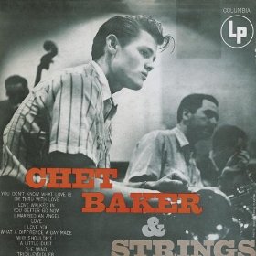 チェット・ベイカー＆ストリングス（レコード）
