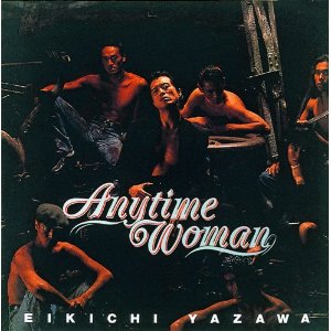 矢沢永吉 Anytime Woman DVD img57090506.jpg