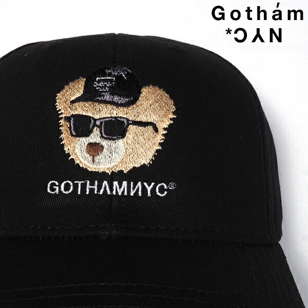GOTHAMNYCゴッサムベアーキャップ刺繍GN813BLACKブラック黒ローキャップ帽子ゴッサムストリートカジュアルメンズレディースユニセックスフリーサイズ送料無料あす楽2020年秋冬新作