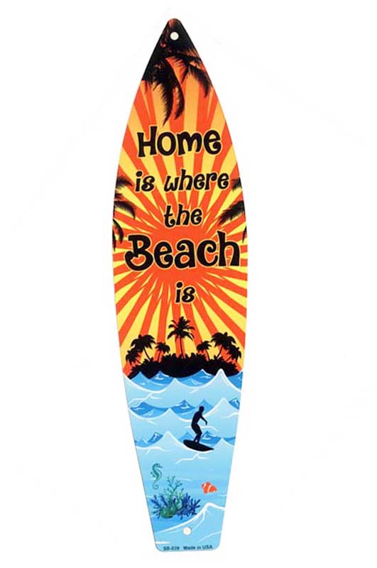 ビーチは我が家 Home Is Where The Beach Is サーフボード型 アメリカンブリキ看板 アメリカン雑貨 アメリカ ハワイ ハワイアン 雑貨 サインプレート メタルプレート バー カフェ サーフィン おしゃれ カフェ バー 店舗 インテリア ブリキ 看板 Giosenglish Com