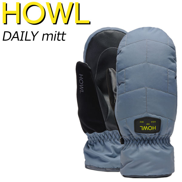 楽天市場】24-25 HOWL/ハウル DAILY mitt ミトングローブ 手袋 メンズ 楽天市場】24-25 HOWL/ハウル DAILY mitt ミトングローブ 手袋 メンズ