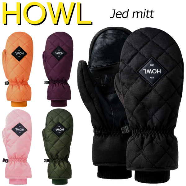 楽天市場】【当店限定エントリーでP5倍】24-25 HOWL/ハウル DAILY mitt ミトングローブ 手袋 メンズ レディース スノーボード  スキー 2025 : BREAKOUT