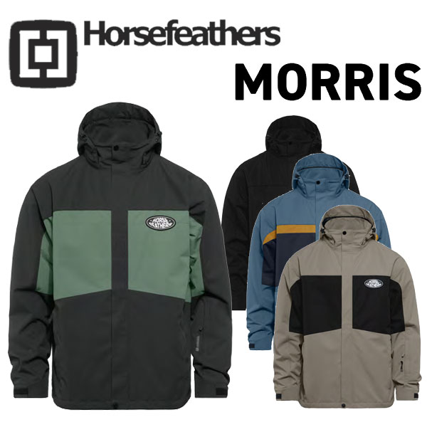 25-26 HORSEFEATHERS/フォースフェザーズ MORRIS JACKET メンズ レディース 防水ジャケット スノーボードウェア スノーウェアー 2026