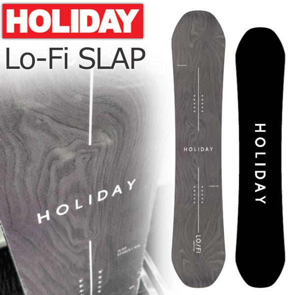 26-27 HOLIDAY/祝い日 Lo-Fi SLAP ローファイスラップ メンズ レディース スノーボード グラトリ 板 2027 取って置く商いもの