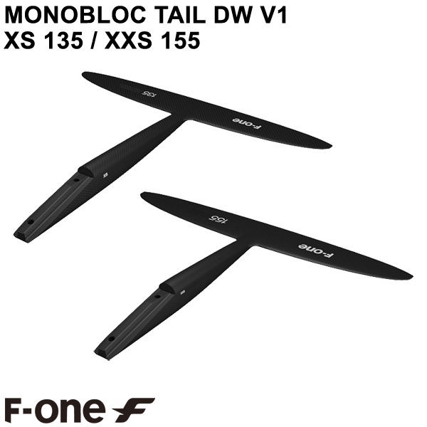 F-ONE 135XS 155XXS MONOBLOCTAILDW エフワン モノブロックテイル 尻っ方舞台の袖 落ちこむ陳列場 箔 ウイングフォイル サーフフォイル 貨物輸送無料
