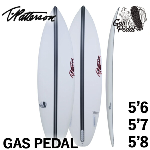 取り寄せ商品 TIMMY PATTERSON GASPEDAL/ティミーパターソン ガスペダル 5'6 5'7 5'8 SURFTECH サーフボード サーフィン パフォーマンス 営業所止め