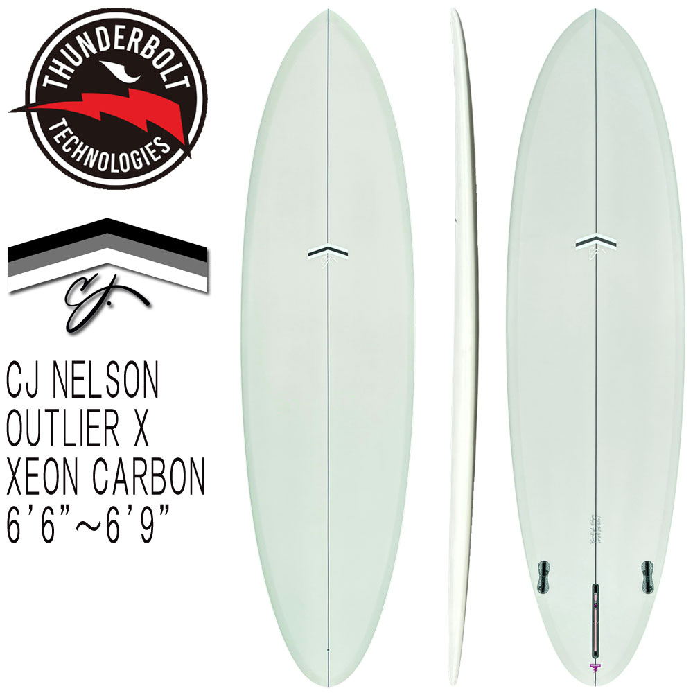 26 THUNDERBOLT CJ NELSON OUTLIER X 6'6～6'9/サンダーボルト CJネルソン アウトライアー ミッドレングス サーフボード サーフィン 営業所止め
