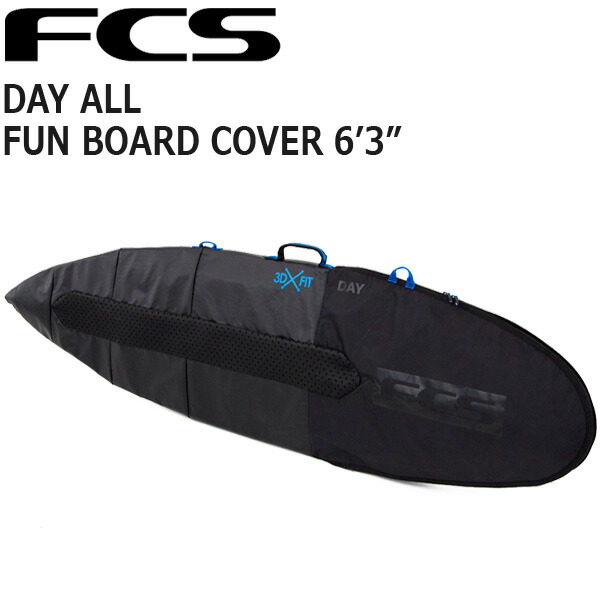 トップ FCS DAY ALL FUN BOARD COVER 6'3 エフシーエス デイオールファンボードカバー ボード