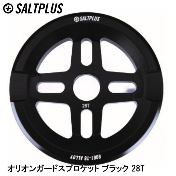 SALTPLUS ソルトプラス オリオンガードスプロケット ブラック 28T 自転車 スプロケット
