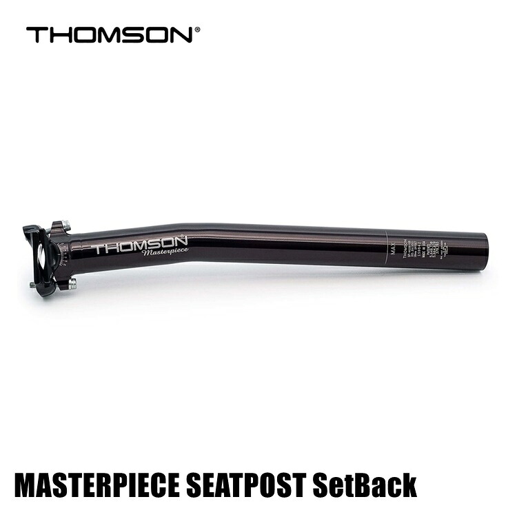 THOMSON トムソン MASTERPIECE SEATPOST SetBack ブラック 自転車用 シートポスト