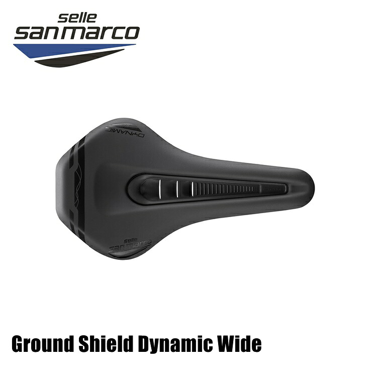 SELLE SAN MARCO セラサンマルコ Ground Shield Dynamic Wide グラウンド シールド ダイナミック 自転車用 サドル