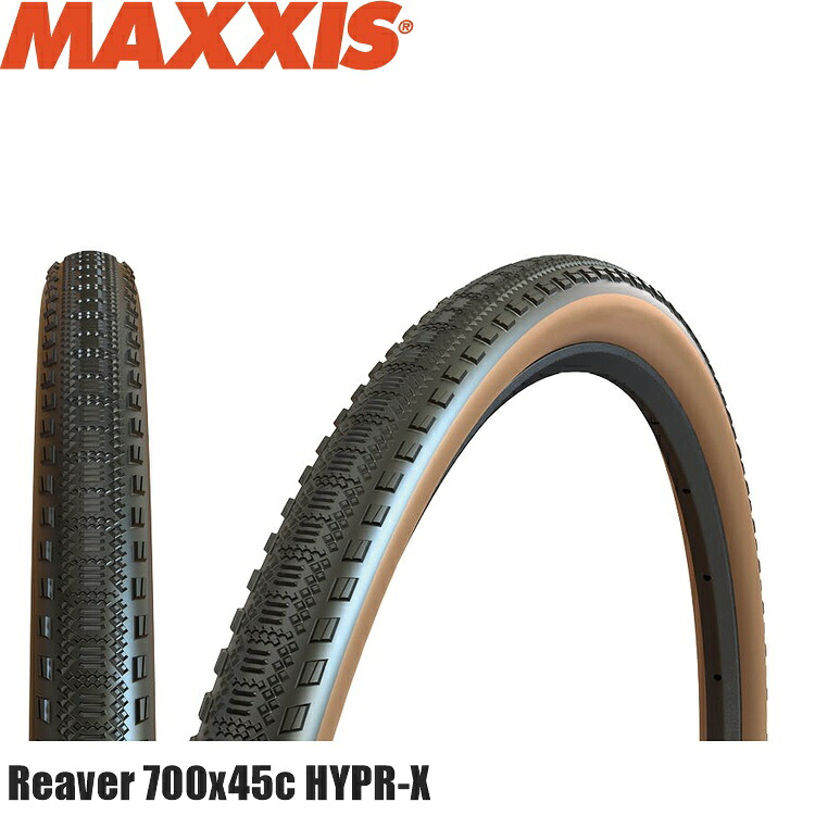 Maxxis マキシス Reaver リーヴァー 700x45c HYPR-X タンウォール グラベル用オフロードタイヤ 自転車 TIR39707